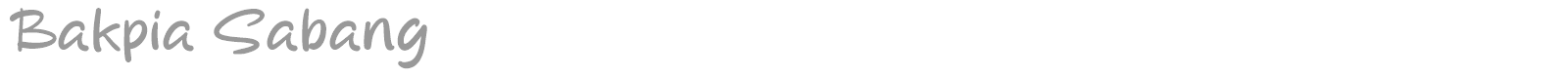 Bakpia Sabang font preview